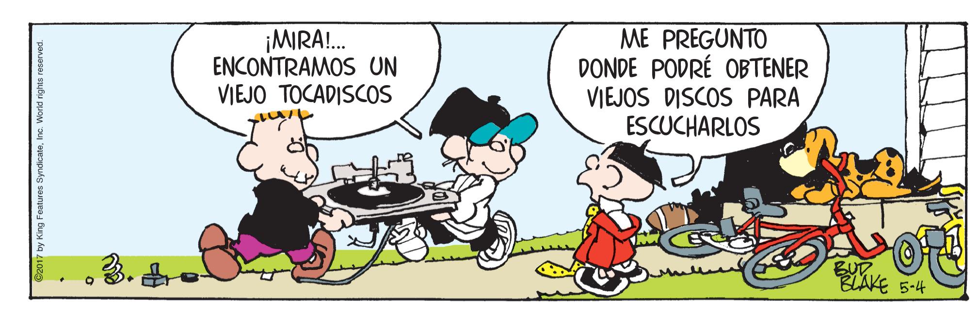 Line OCR: ¡MIRA!. ENCONTRAMOS UN VIEJO TOCADISCOS ME PREGUNTO DONDE PODRÉ OBTENER VIEJOS DISCOS PARA ESCUCHARLOS 5-4 by King Features Syndicate¡MIRA!. ENCONTRAMOS UN VIEJO TOCADISCOS ME PREGUNTO DONDE PODRÉ OBTENER VIEJOS DISCOS PARA ESCUCHARLOS 5-4 by King Features Syndicate