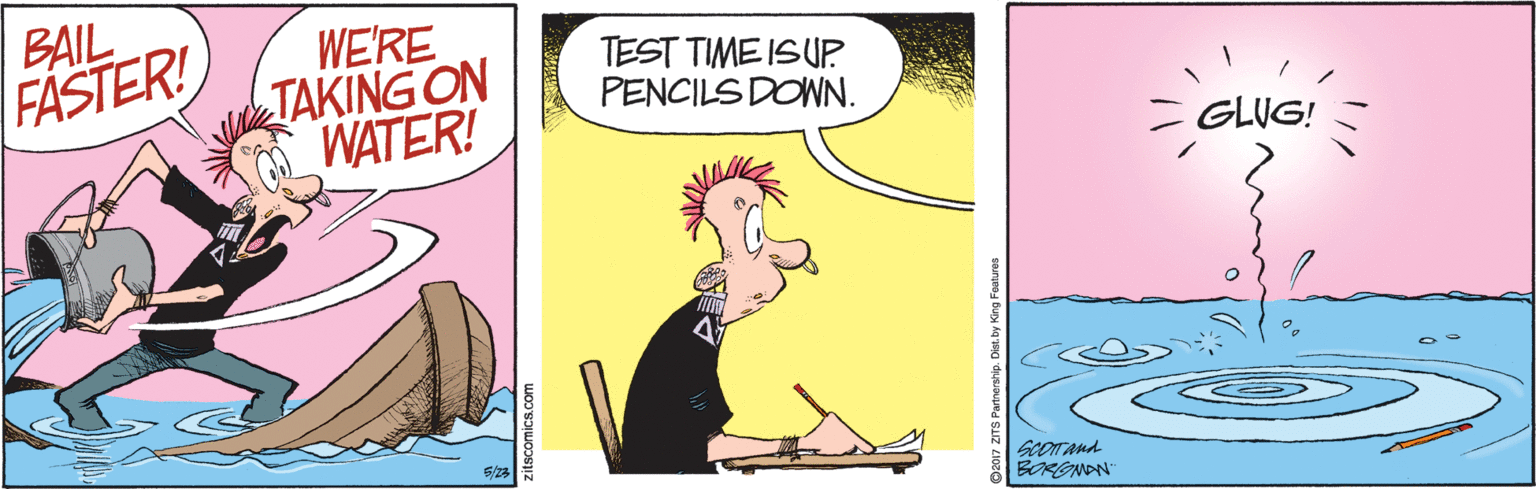 Comic book OCR: BAIL FASTER! WE'RE TAKING ON WATER! TEST TIME ISUP PENCILS DOWN. - GLUG! BORGNON" BAIL FASTER! WE'RE TAKING ON WATER! TEST TIME ISUP PENCILS DOWN. - GLUG! BORGNON"
