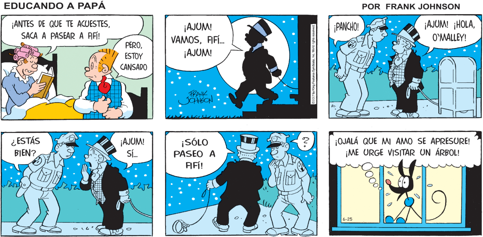 Window OCR: ¡AJUM! ¡HORA DE IR A LA EDUCANDO A CAMA! RAPÁ by ¡ANTES DE QUE TE ACUESTESSACA A PASEARA AFI! ¡AJUM! VAMOSAF. ¡AJUM! iPANCHO! ¡AJUM! ¡HOLAO'MALLEY! PEROESTOY CANSADO FPAK ¿ ESTÁS BIEN? ¡AJUM! SÍ. ¡SÓLO PASEO A FAIFÍ! OJALÁ QUE M AMO SE APRESURE! ¡ME URGE VISITAR UN ÁRBOL! 6-25 2017oyKing Fostamo Byndioahc. Wort righe reaanved ¡AJUM! ¡HORA DE IR A LA EDUCANDO A CAMA! RAPÁ by ¡ANTES DE QUE TE ACUESTESSACA A PASEARA AFI! ¡AJUM! VAMOSAF. ¡AJUM! iPANCHO! ¡AJUM! ¡HOLAO'MALLEY! PEROESTOY CANSADO FPAK ¿ ESTÁS BIEN? ¡AJUM! SÍ. ¡SÓLO PASEO A FAIFÍ! OJALÁ QUE M AMO SE APRESURE! ¡ME URGE VISITAR UN ÁRBOL! 6-25 2017oyKing Fostamo Byndioahc. Wort righe reaanved