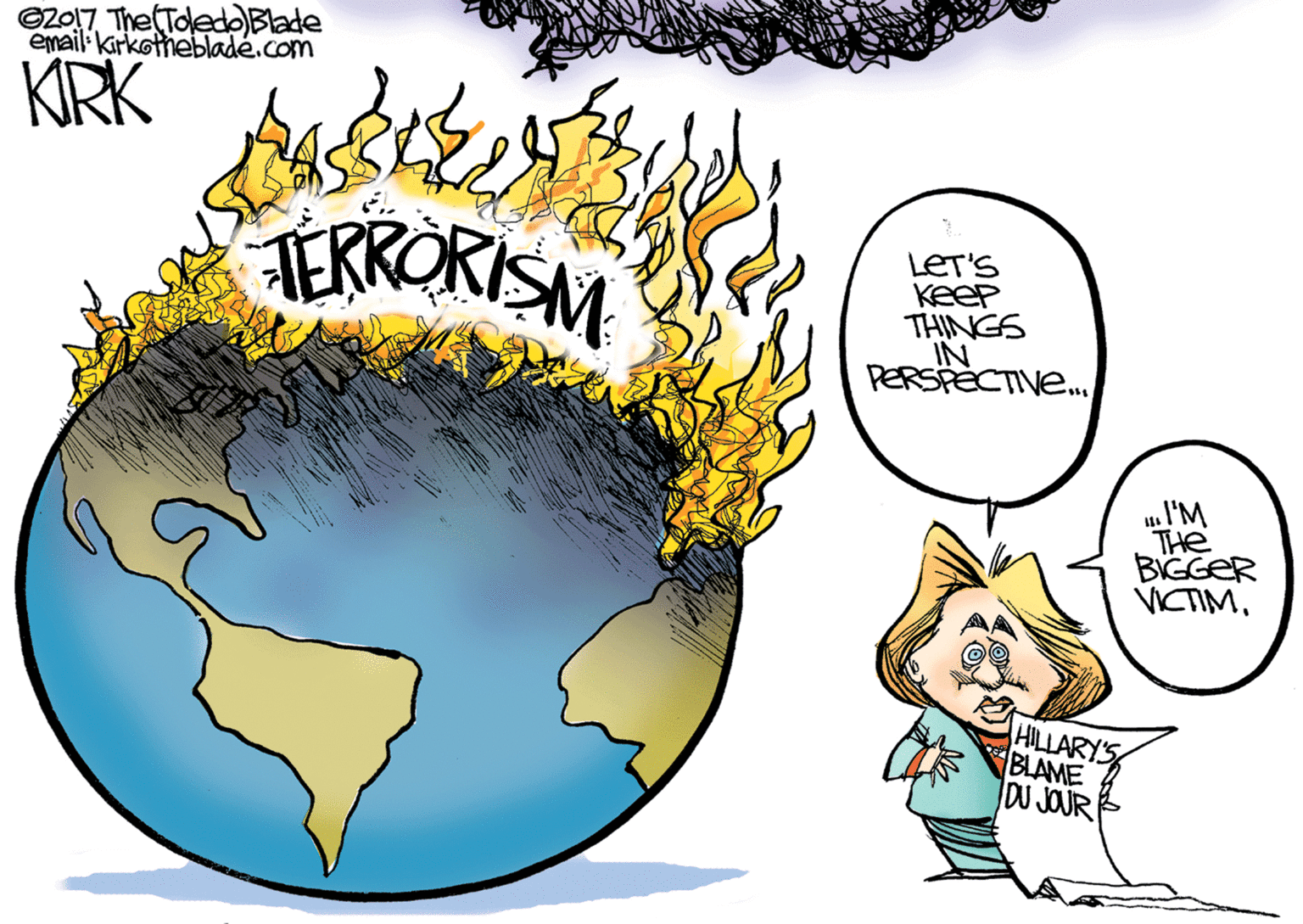 Graphics OCR: ©ZO17 The TodedoBlade email kirkothebladé.com KIRK ERRORISM LET'S Keep THINGS IN PERSPÈCTIVE. I'M THe BIGGER VITIM. HILLARY'S BLAME DJ JOUR ©ZO17 The TodedoBlade email kirkothebladé.com KIRK ERRORISM LET'S Keep THINGS IN PERSPÈCTIVE. I'M THe BIGGER VITIM. HILLARY'S BLAME DJ JOUR