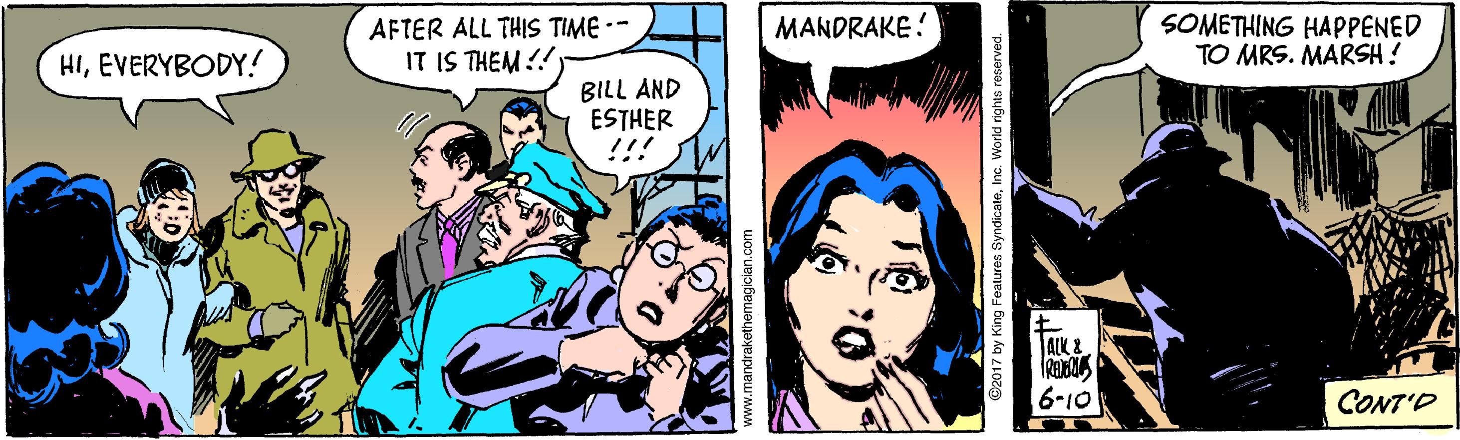 Sharing OCR: SOMETHING HAPPENED TO MRS. MARSH! AFTER ALL THIS TIME -- MANDRAKE! HIEVERYBODY! IT IS THEM !! BILL AND ESTHER !!! ALL & 6-10 CONT'D ww.mandrakethe SOMETHING HAPPENED TO MRS. MARSH! AFTER ALL THIS TIME -- MANDRAKE! HIEVERYBODY! IT IS THEM !! BILL AND ESTHER !!! ALL & 6-10 CONT'D ww.mandrakethe