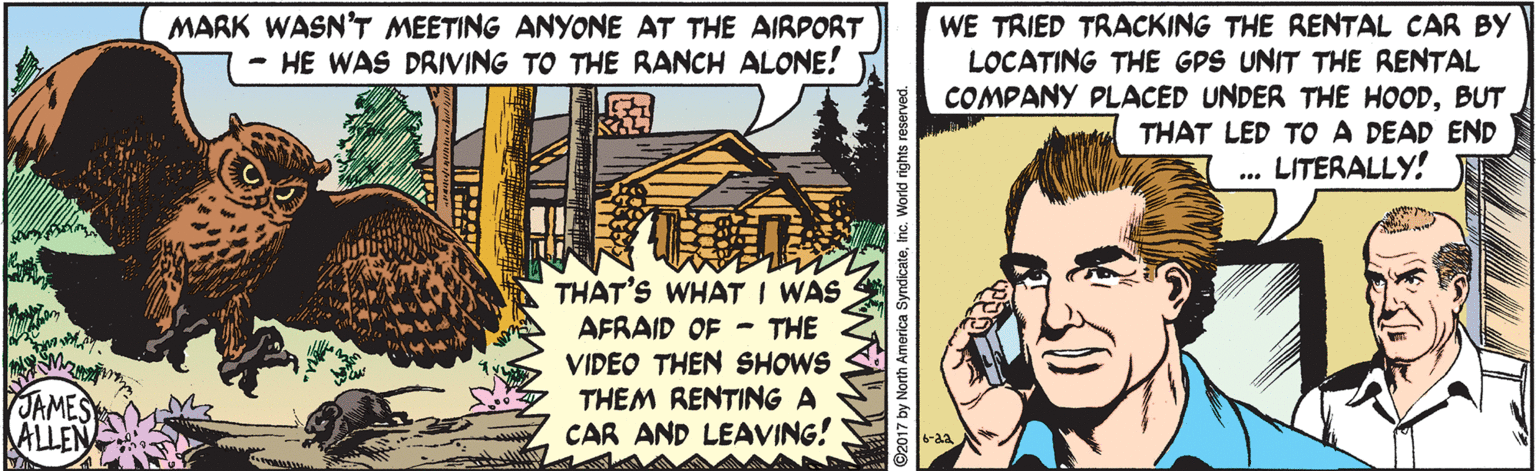 Pleased OCR: MARK WASN'T MEETING ANYONE AT THE AIRPORT - HE WAS DRIVING TO THE RANCH ALONE! WE TRIED TRACKING THE RENTAL CAR BY LOCATING THE GPS UNIT THE RENTAL COMPANY PLACED UNDER THE HOODBUT THAT LED TO A DEAD END LITERALLY! THAT'S WHAT I WAS AFRAID OF - THE VIDEO THEN SHOWS THEM RENTING A CAR AND LEAVING! JAMES ALLEN MARK WASN'T MEETING ANYONE AT THE AIRPORT - HE WAS DRIVING TO THE RANCH ALONE! WE TRIED TRACKING THE RENTAL CAR BY LOCATING THE GPS UNIT THE RENTAL COMPANY PLACED UNDER THE HOODBUT THAT LED TO A DEAD END LITERALLY! THAT'S WHAT I WAS AFRAID OF - THE VIDEO THEN SHOWS THEM RENTING A CAR AND LEAVING! JAMES ALLEN