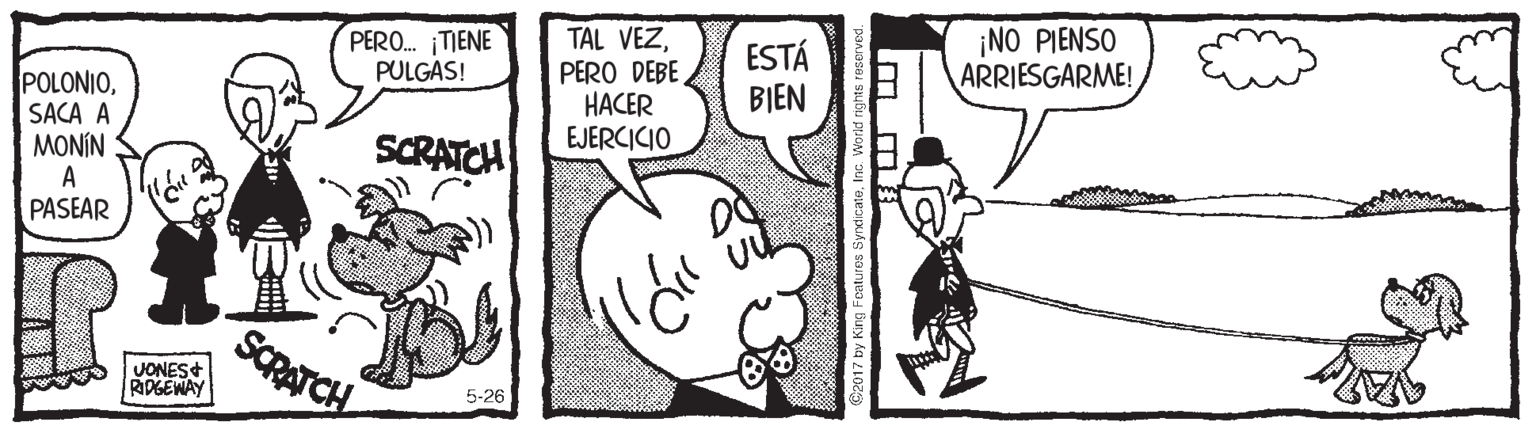 Parallel OCR: ¡NO PIENSO ARRIESGARME! TAL VEZPERO DEBE HACER EJERCICIO PERO. TIENE PULGAS! ESTÁ BIEN POLONIOSACA A MONIN A SCRATCH PASEAR SCRATCH VONES+ RDGEWAY 5-26 ¡NO PIENSO ARRIESGARME! TAL VEZPERO DEBE HACER EJERCICIO PERO. TIENE PULGAS! ESTÁ BIEN POLONIOSACA A MONIN A SCRATCH PASEAR SCRATCH VONES+ RDGEWAY 5-26