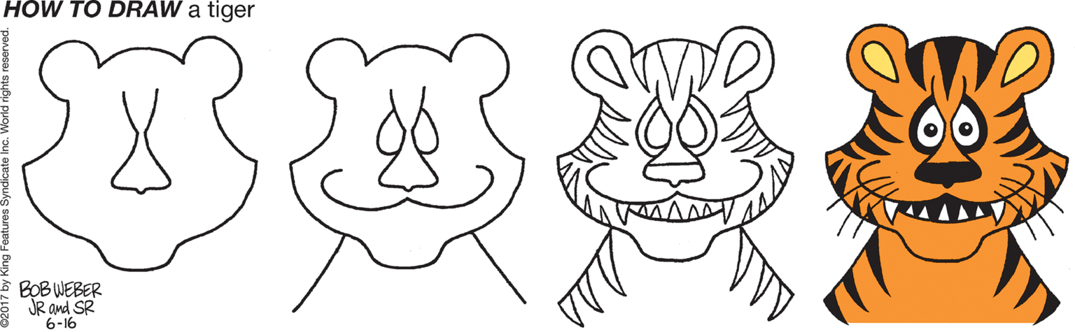 Black OCR: HOW TO DRAW a tiger * BOB WEBER JR and SR 6-16 HOW TO DRAW a tiger * BOB WEBER JR and SR 6-16
