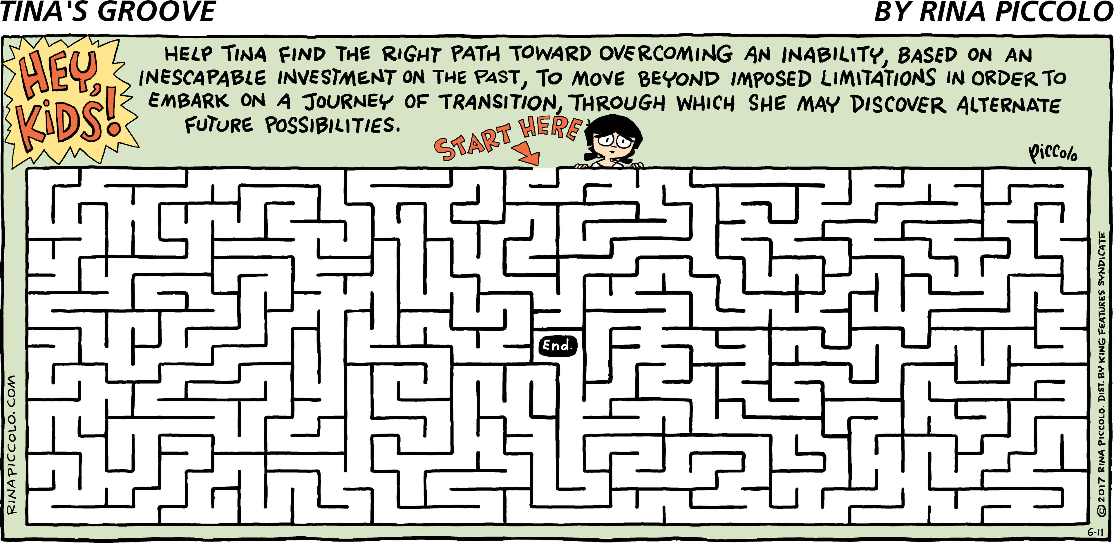 Square OCR: HEY HELP TINA FIND THE RIGHT PATH TOWARD OVERCOMING AN INABILITYBASED ON AN INESCAPABLE INVESTMENT ON THE PASTTO MOVE BEYOND IMPOSED LIMITATIONS IN ORDER TO EMBARK ON A JOURNEY OF TRANSITIONTHROUGH WHICH SHE MAY DISCOVER ALTERNATE FUTURE POSSIBILITIES. START HERE piccolo End. RINAPICCOLO. COM HEY HELP TINA FIND THE RIGHT PATH TOWARD OVERCOMING AN INABILITYBASED ON AN INESCAPABLE INVESTMENT ON THE PASTTO MOVE BEYOND IMPOSED LIMITATIONS IN ORDER TO EMBARK ON A JOURNEY OF TRANSITIONTHROUGH WHICH SHE MAY DISCOVER ALTERNATE FUTURE POSSIBILITIES. START HERE piccolo End. RINAPICCOLO. COM