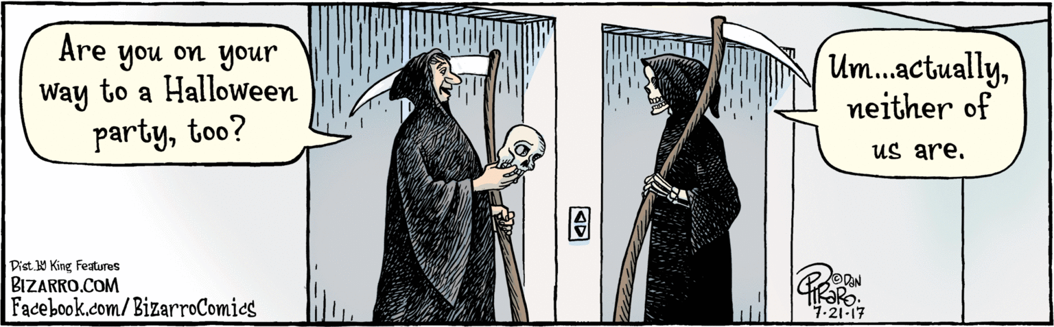 Cloak OCR: BIZARRO.COM Facebook.com/BizarroComies Dist. Y King Features Are Are you on your Way to a Halloween partytoo? Um.actuallyneither of us are. OAN 7:21:17 AD BIZARRO.COM Facebook.com/BizarroComies Dist. Y King Features Are Are you on your Way to a Halloween partytoo? Um.actuallyneither of us are. OAN 7:21:17 AD