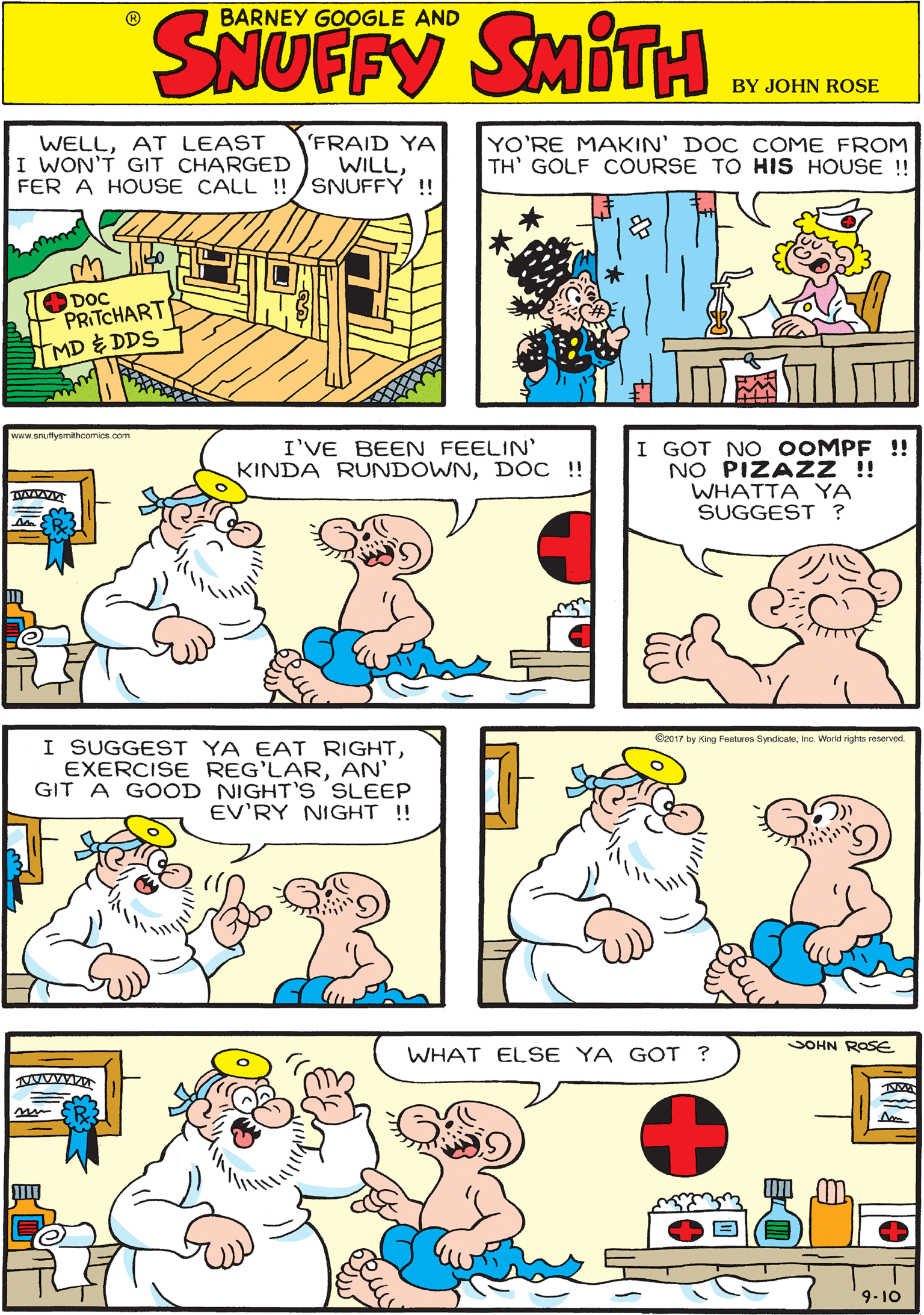Human body OCR: WELLAT LEAST I WON'T GIT CHARGED FER A HOUSE CALL ! FRAID YA WILLSNUFFY !! BARNEY GOOGLE YO'RE MAKIN' DOC COME FROM TH' GOLF COURSE TO HIS HOUSE!! AND SMETH ODOC PRITCHART MD DDS www.snuttysmithcomios.com I GOT NO OOMPF !! NO PIZAZZ ! WHATTA YA SUGGEST ? I SUGGEST YA EAT RIGHTAN' GIT A GOOD NIGHT'S SLEEP EV'RY NIGHT !! I'VE BEEN FEELIN' KINDA RUNDOWNDOC!! Se017 by King Fentures SyricateIrc World rights reserved JOHN ROSE WHAT ELSE YA GOT 9-10 WELLAT LEAST I WON'T GIT CHARGED FER A HOUSE CALL ! FRAID YA WILLSNUFFY !! BARNEY GOOGLE YO'RE MAKIN' DOC COME FROM TH' GOLF COURSE TO HIS HOUSE!! AND SMETH ODOC PRITCHART MD DDS www.snuttysmithcomios.com I GOT NO OOMPF !! NO PIZAZZ ! WHATTA YA SUGGEST ? I SUGGEST YA EAT RIGHTEXERCISE REG'LARAN' GIT A GOOD NIGHT'S SLEEP EV'RY NIGHT !! I'VE BEEN FEELIN' KINDA RUNDOWNDOC!! Se017 by King Fentures SyricateIrc World rights reserved JOHN ROSE WHAT ELSE YA GOT 9-10