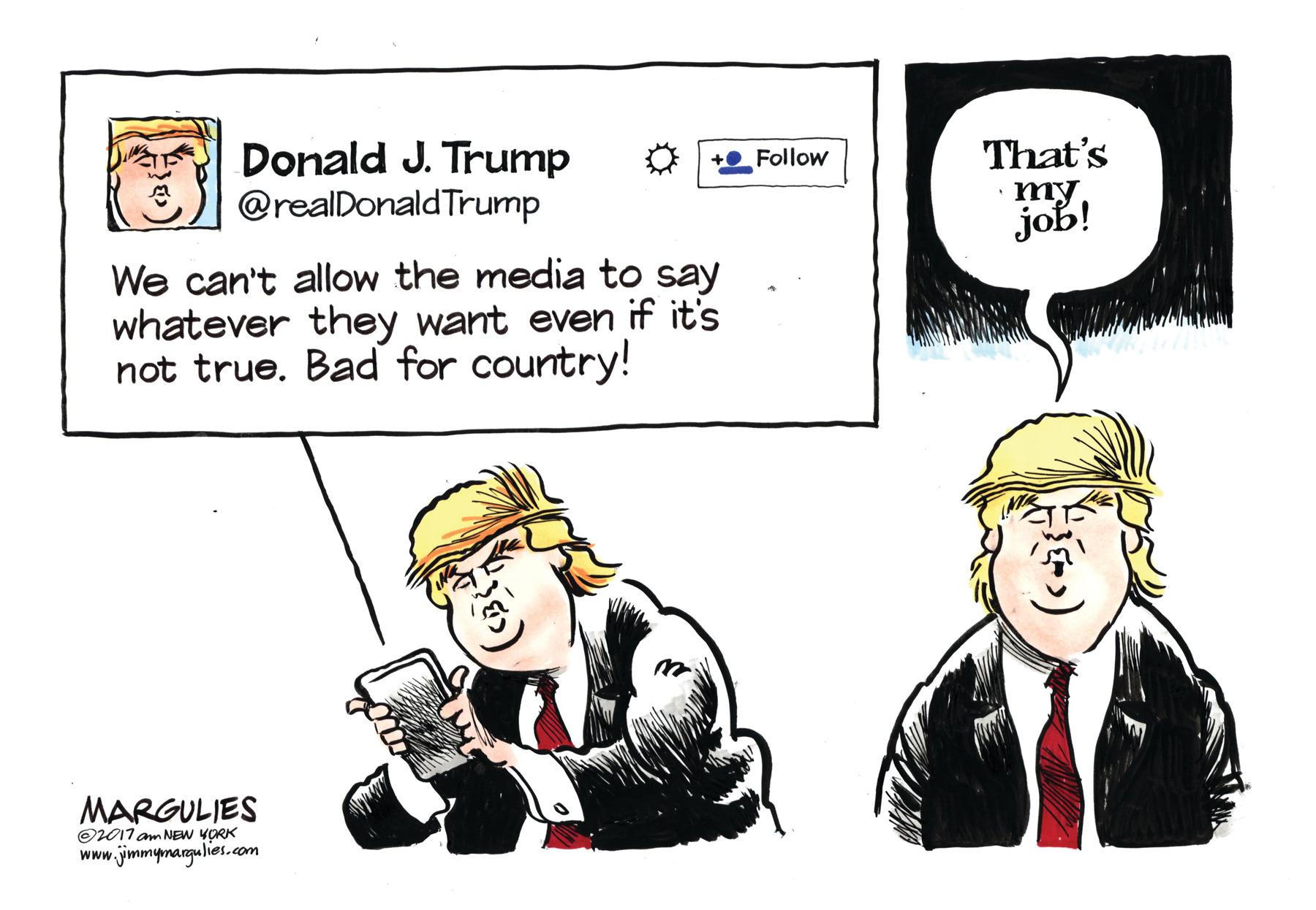Comics OCR: Donald J. Trump @realDonaldTrump That's my job! O +0 Follow We can't allow the media to say whatever they want even if it's not true. Bad for country! MARGULIES O017 am NEW YORK www.jmmymargulies.com Donald J. Trump @realDonaldTrump That's my job! O +0 Follow We can't allow the media to say whatever they want even if it's not true. Bad for country! MARGULIES O017 am NEW YORK www.jmmymargulies.com