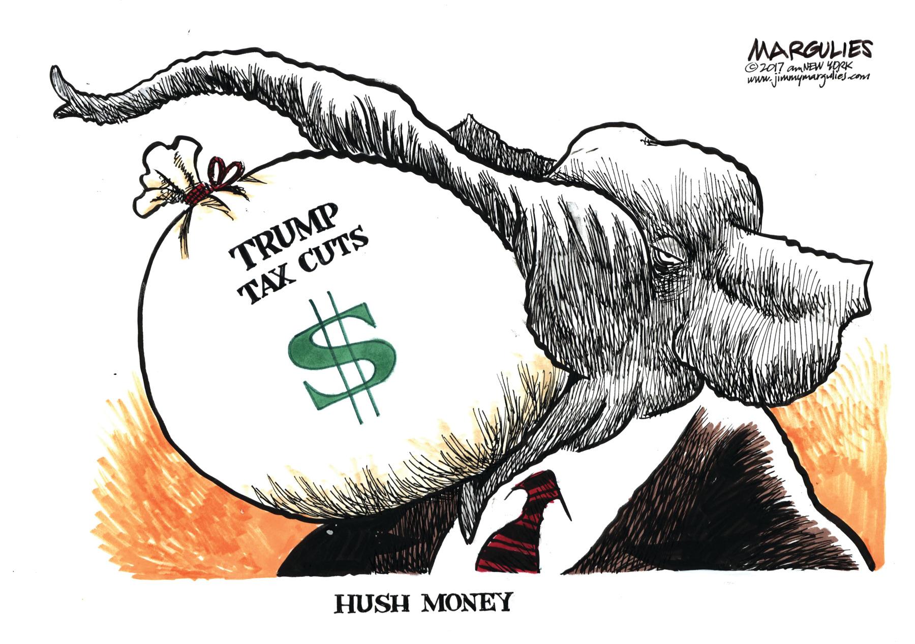 Fin OCR: MARGULIES ©2017 am NEW ypek www.jimmymargulies.com TRUMP TAX CUTS HUSH MONEY MARGULIES ©2017 am NEW ypek www.jimmymargulies.com TRUMP TAX CUTS HUSH MONEY