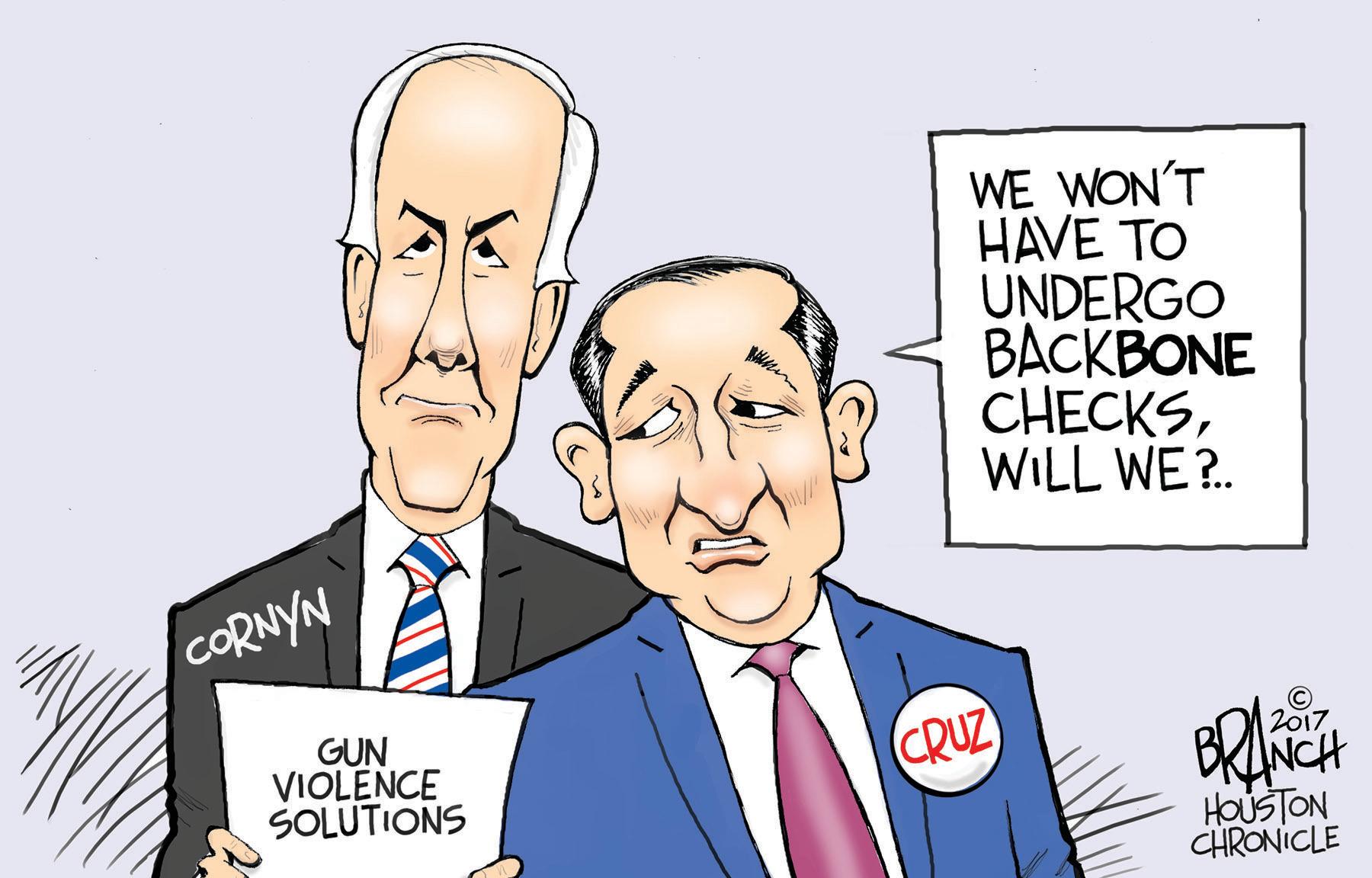 Line OCR: WE WON'T HAVE TO UNDERGO ?????ONE CHECKSWILL WE?. CORNYN GUN VIOLENCE SOLUTIONS CRUZ 2017 HOUSTON CHRONICLE WE WON'T HAVE TO UNDERGO ?????ONE CHECKSWILL WE?. CORNYN GUN VIOLENCE SOLUTIONS CRUZ 2017 HOUSTON CHRONICLE