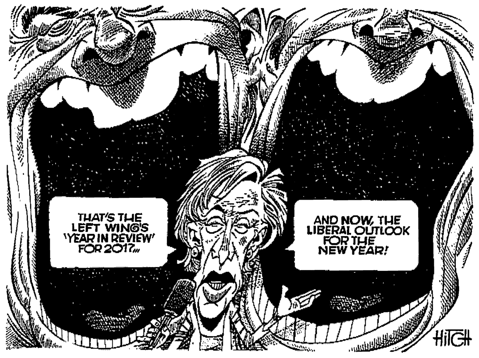Monochrome OCR: THAT'S THE LEFT WING'S 'YEAR IN REVIEW FOR 2017m AND NOWTHE LIBERÁL OUTLOOK FOR THE NEW YEAR! HilGH THAT'S THE LEFT WING'S 'YEAR IN REVIEW FOR 2017m AND NOWTHE LIBERÁL OUTLOOK FOR THE NEW YEAR! HilGH
