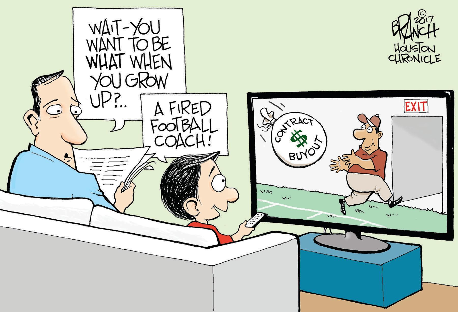 Output device OCR: WAIT-YOU WANT TO BE WHAT WHEN YOU GROW UP?. 2017 HauSTON CHRONICLE A FIRED FOOTBALL COACH! OANTRACT BUYOUT EXIT WAIT-YOU WANT TO BE WHAT WHEN YOU GROW UP?. 2017 HauSTON CHRONICLE A FIRED FOOTBALL COACH! OANTRACT BUYOUT EXIT