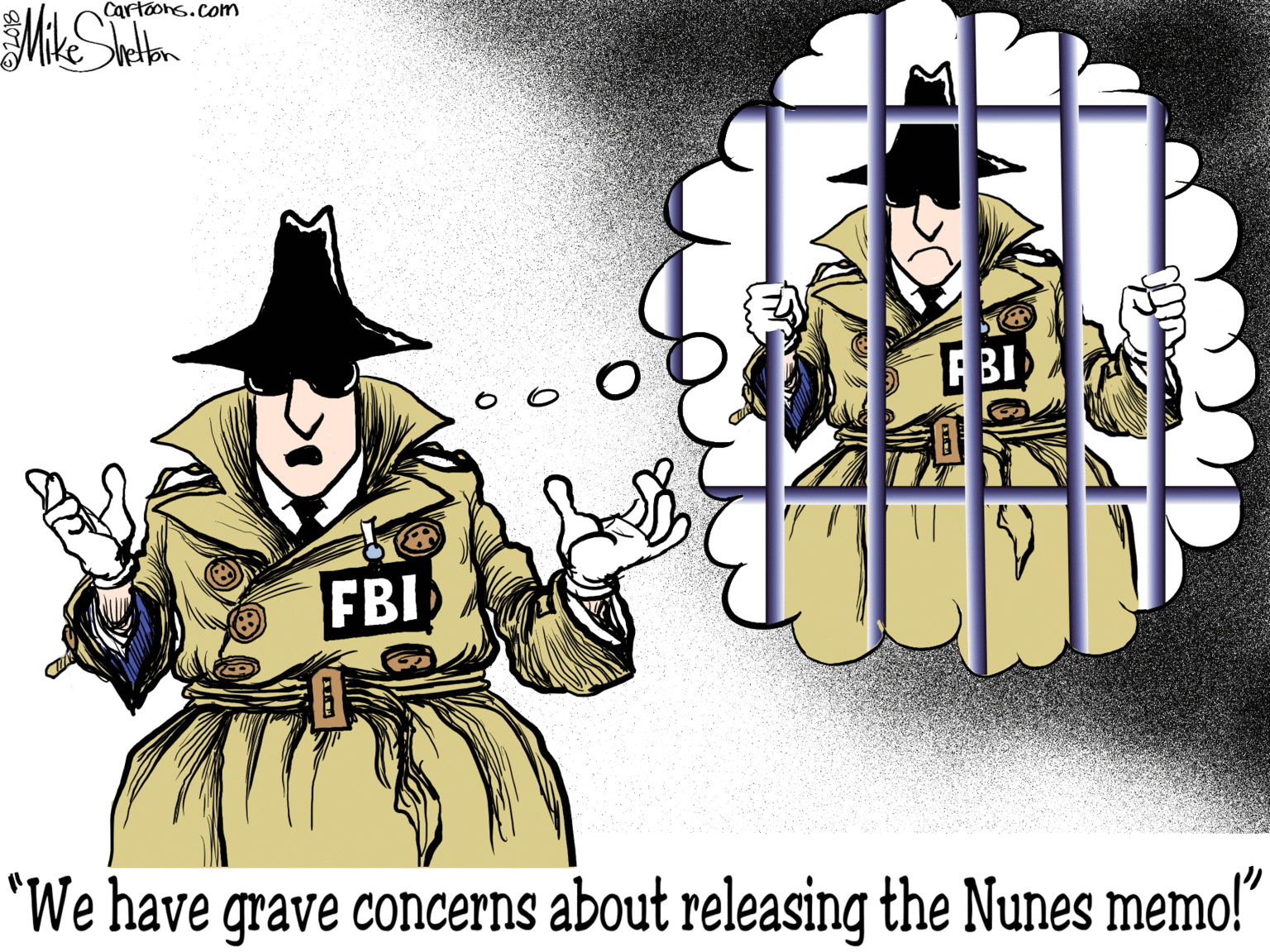 Event OCR: Cartoons.com BI FBI "We have grave concerns about releasing the Nunes memo!" Cartoons.com BI FBI "We have grave concerns about releasing the Nunes memo!"