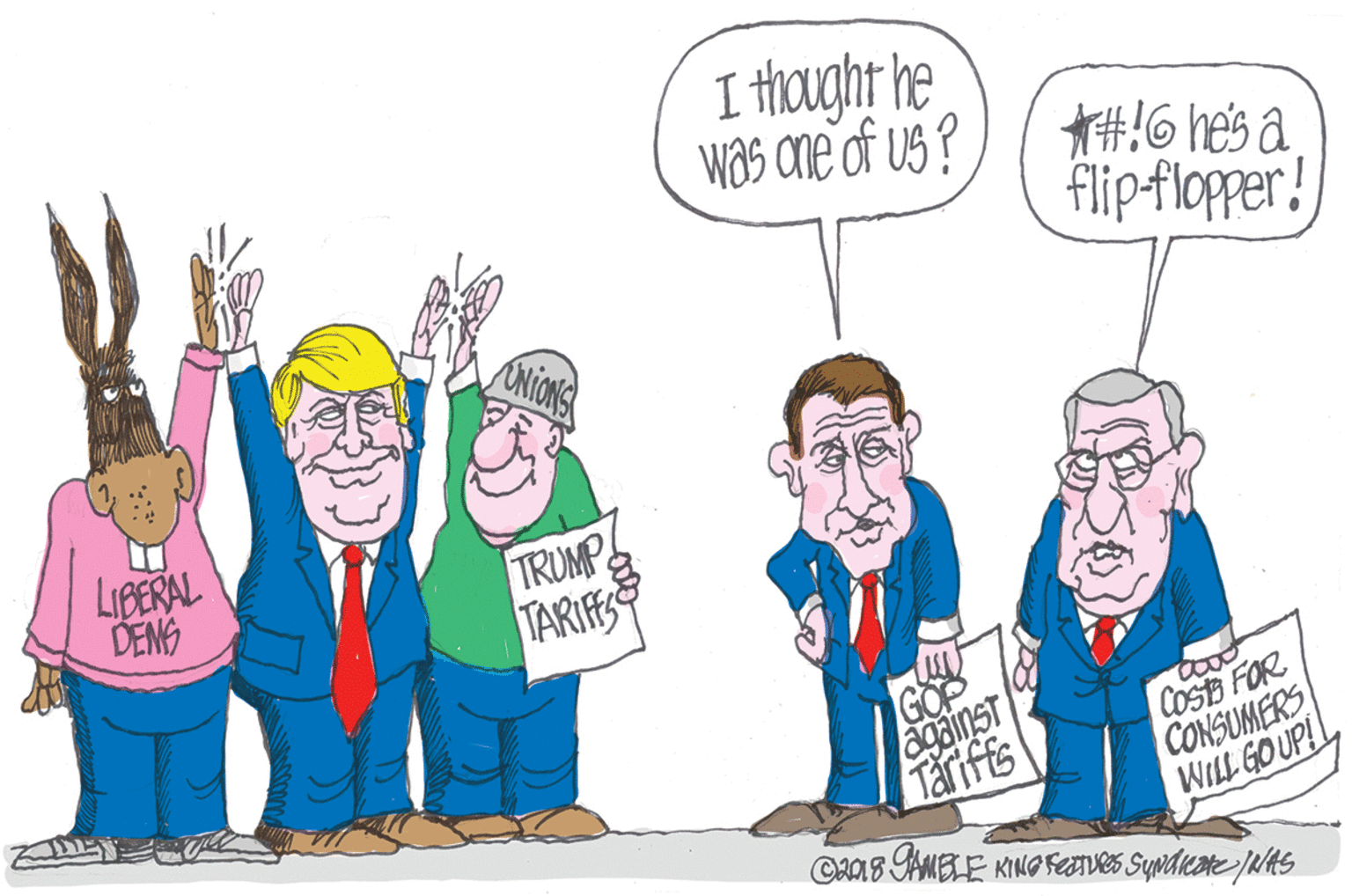 Art OCR: I thaught he was ane of us ? A#!6 heis a flip-flopper! ANIONS LIBERAL DENS TRUMP TARIE GOP against Tarifts COST FOR CONSUMERS WILL GOUP!L I thaught he was ane of us ? A#!6 heis a flip-flopper! ANIONS LIBERAL DENS TRUMP TARIE GOP against Tarifts COST FOR CONSUMERS WILL GOUP!L
