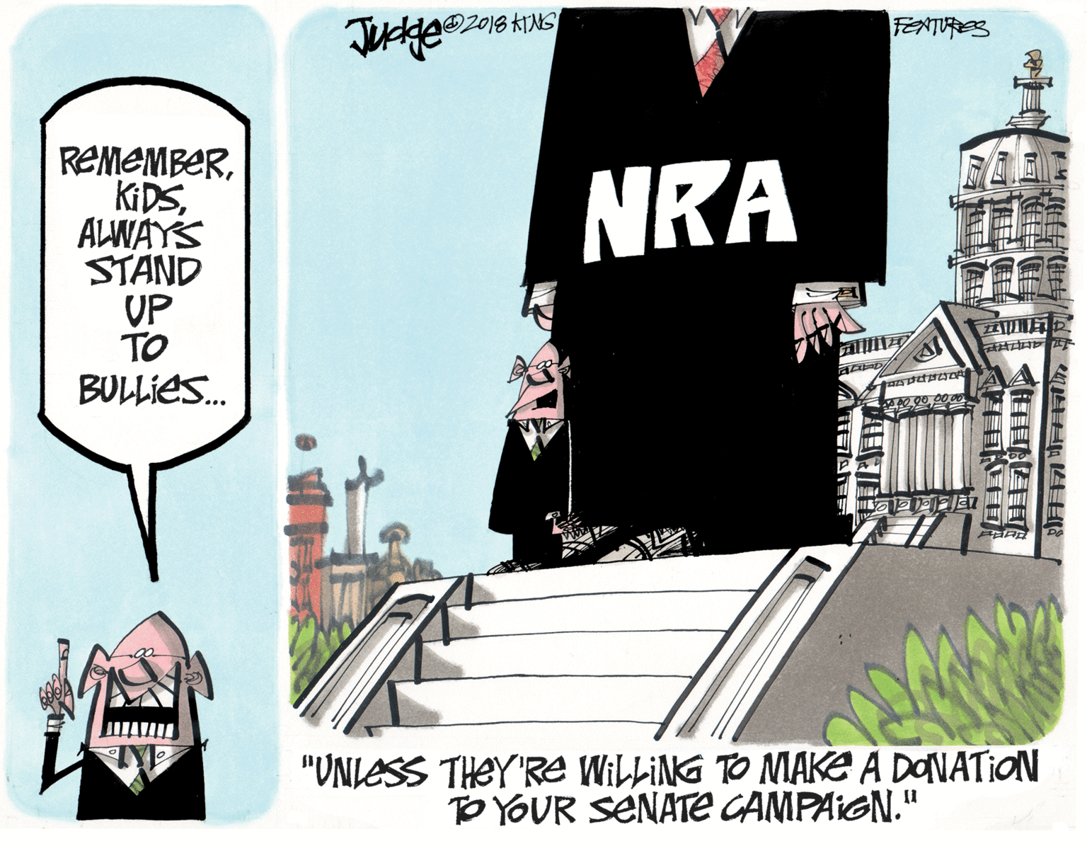 Tower OCR: REMEMBERALWAYS STAND VP TO BULLIES. NRA "UNLESS THEY'RE WILLING TO MAKE A DONATION To YOUR SENATE CAMPAIGN." ? ? REMEMBERALWAYS STAND VP TO BULLIES. NRA "UNLESS THEY'RE WILLING TO MAKE A DONATION To YOUR SENATE CAMPAIGN." ? ?