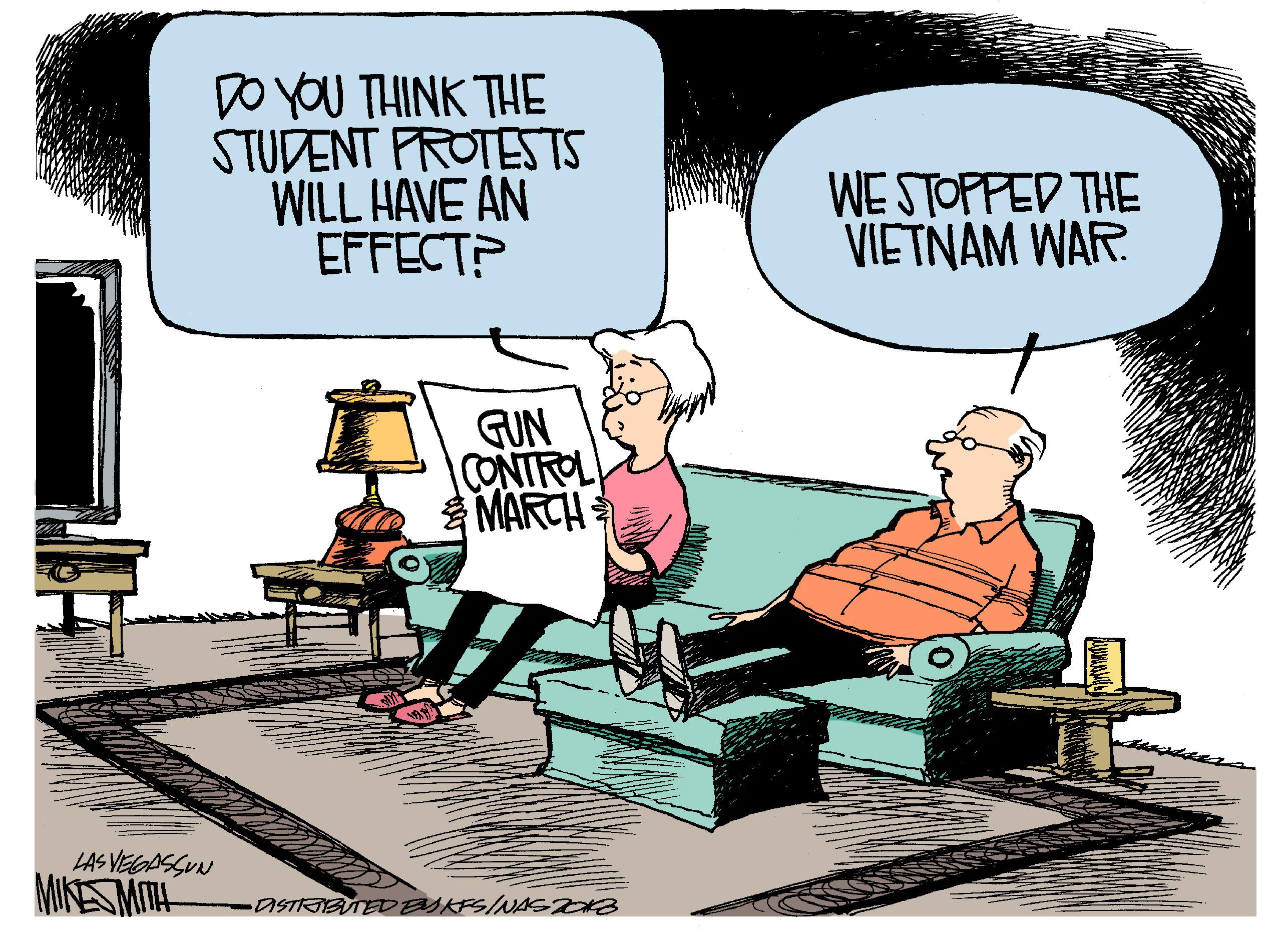 Humour OCR: DO YOU THINK THE STUDENT PROTESTS WILL HAVE AN EFFECT? WE STOPFED THE VIETNAM WAR. GUN CONTROL MARCH LAS VEGASSUN MINESMITNH DSTRIBUTEDEAKFS/NASZKB DO YOU THINK THE STUDENT PROTESTS WILL HAVE AN EFFECT? WE STOPFED THE VIETNAM WAR. GUN CONTROL MARCH LAS VEGASSUN MINESMITNH DSTRIBUTEDEAKFS/NASZKB