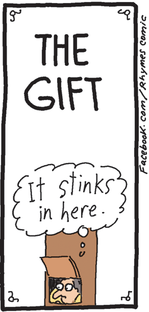 Graphics OCR: THE GIFT {lt stinks in here. THE GIFT {lt stinks in here.