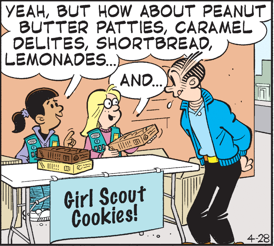 Line OCR: YEAHBUT HOW ABOUT PEANUT BUTTER PATTIESCARAMEL DELITESLEMONADES.. AND.. 927 Girl Scout Cookies! 4-28 YEAHBUT HOW ABOUT PEANUT BUTTER PATTIESCARAMEL DELITESLEMONADES.. AND.. 927 Girl Scout Cookies! 4-28