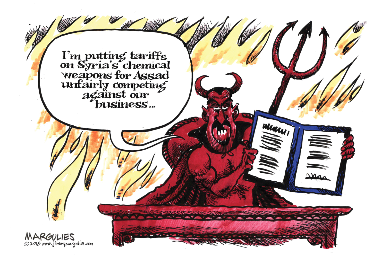 Clip art OCR: I'm putting tariffs on Syria's chemical weapons for Assad unfairly competing against our busines. ? MARGULIES O1a8 www.jimmymargulies.com I'm putting tariffs on Syria's chemical weapons for Assad unfairly competing against our busines. ? MARGULIES O1a8 www.jimmymargulies.com
