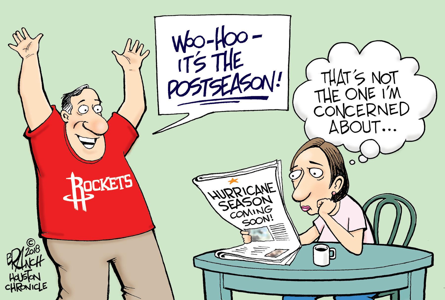 Drawing OCR: Wbo-H?o - ITS THE POSTSEASON! THAT'S NOT THE ONE I'M CONCERNED ABOUT... ? HURRICANE SEASON COMING SOON! 2o18 CHRONICLE Wbo-H?o - ITS THE POSTSEASON! THAT'S NOT THE ONE I'M CONCERNED ABOUT... ? HURRICANE SEASON COMING SOON! 2o18 CHRONICLE
