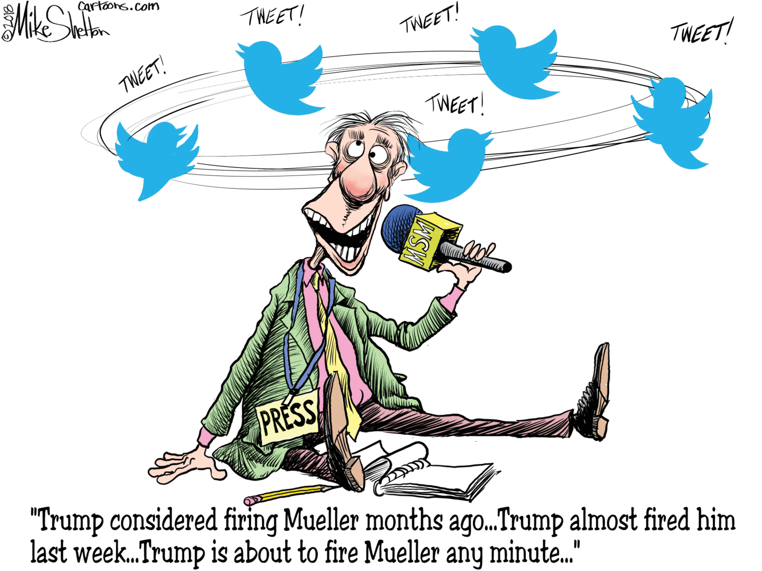 Graphics OCR: Cartoons.com THEET! TWEET! THEET! TWEET! TWEET! PRESS "Trump considered firing Mueller months ago.Trump almost fired him last week.Trump is about to fire Mueller any minute." Cartoons.com THEET! TWEET! THEET! TWEET! TWEET! PRESS "Trump considered firing Mueller months ago.Trump almost fired him last week.Trump is about to fire Mueller any minute."