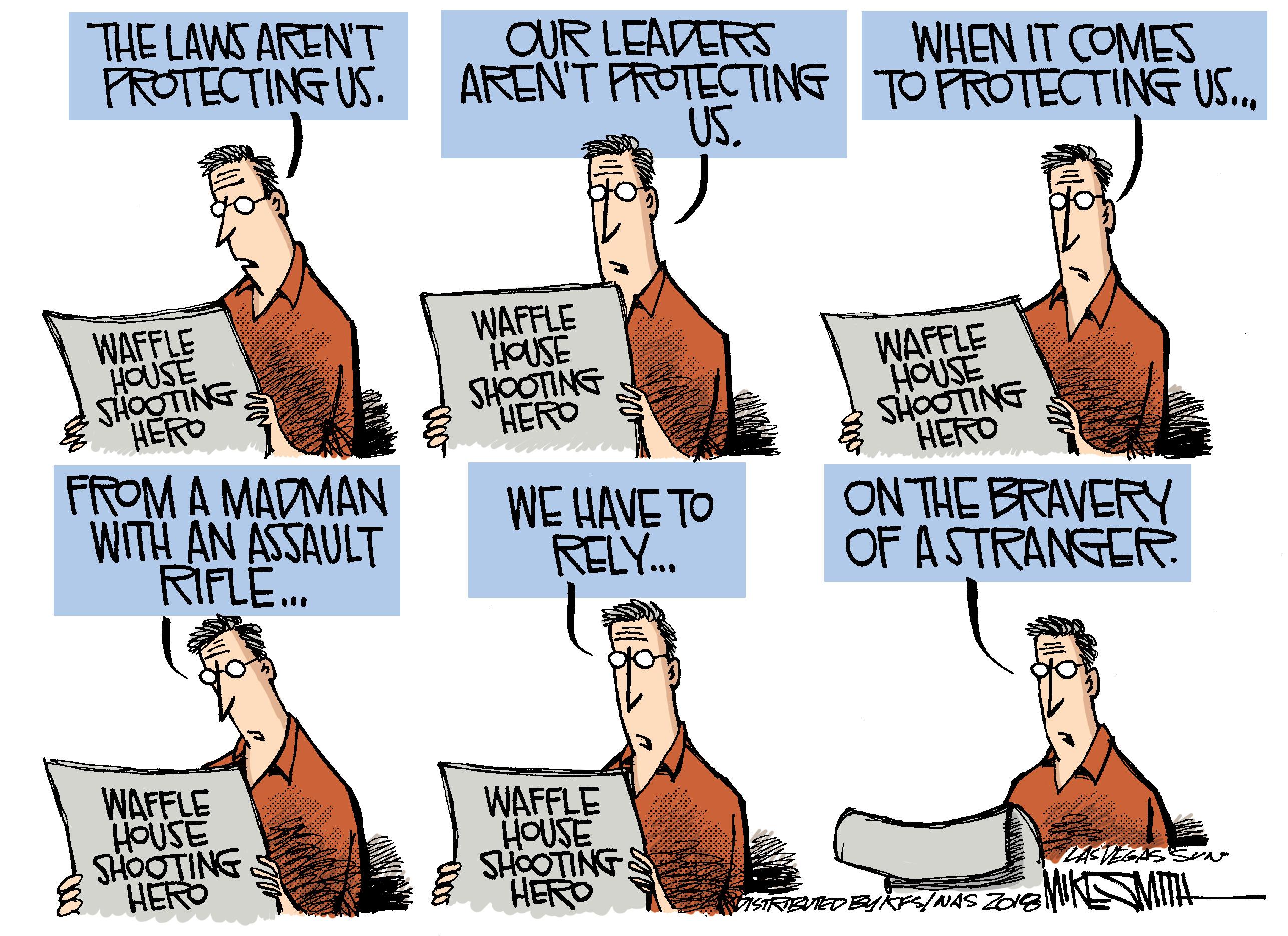 Parallel OCR: THE LAWS AREN'T PROTECTING US. OUR LEADERS WHEN IT COMES AREN'T PROTECTING TO PROTECTING US.US. WAFFLE HOUSE SHOOTING HERO WAFFLE HOUSE SHOOTING HERO WAFFLE HOUSE SHOOTING HERO FROM A MADMAN WITH AN ASSAULT RIFLE. WE HAVE TO RELY. ON THE BRAVERY OF ASTRANGER WAFFLE HOUSE SHOOTING WAFFLE HOUSE SHOOTING HERO HERO VEEAS VISTRIBUIED Bykr/NAS Z18 THE LAWS AREN'T PROTECTING US. OUR LEADERS WHEN IT COMES AREN'T PROTECTING TO PROTECTING US.US. WAFFLE HOUSE SHOOTING HERO WAFFLE HOUSE SHOOTING HERO WAFFLE HOUSE SHOOTING HERO FROM A MADMAN WITH AN ASSAULT RIFLE. WE HAVE TO RELY. ON THE BRAVERY OF ASTRANGER WAFFLE HOUSE SHOOTING WAFFLE HOUSE SHOOTING HERO HERO VEEAS VISTRIBUIED Bykr/NAS Z18