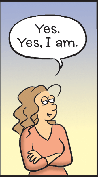 Cartoon OCR: Yes. YesI am. Yes. YesI am.