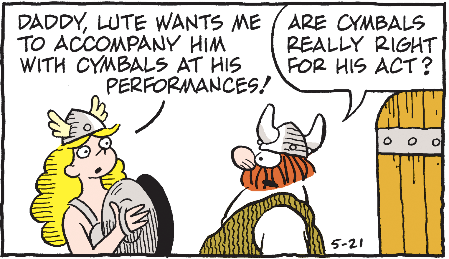 Art OCR: TO ACCOMPANY HIM WITH CYMBALS AT HIS PERFORMANCES! DADDYLUTE WANTS ME ( ARE CYMBALS REALLY RIGHT FOR HIS ACT? 5-21 TO ACCOMPANY HIM WITH CYMBALS AT HIS PERFORMANCES! DADDYLUTE WANTS ME ( ARE CYMBALS REALLY RIGHT FOR HIS ACT? 5-21