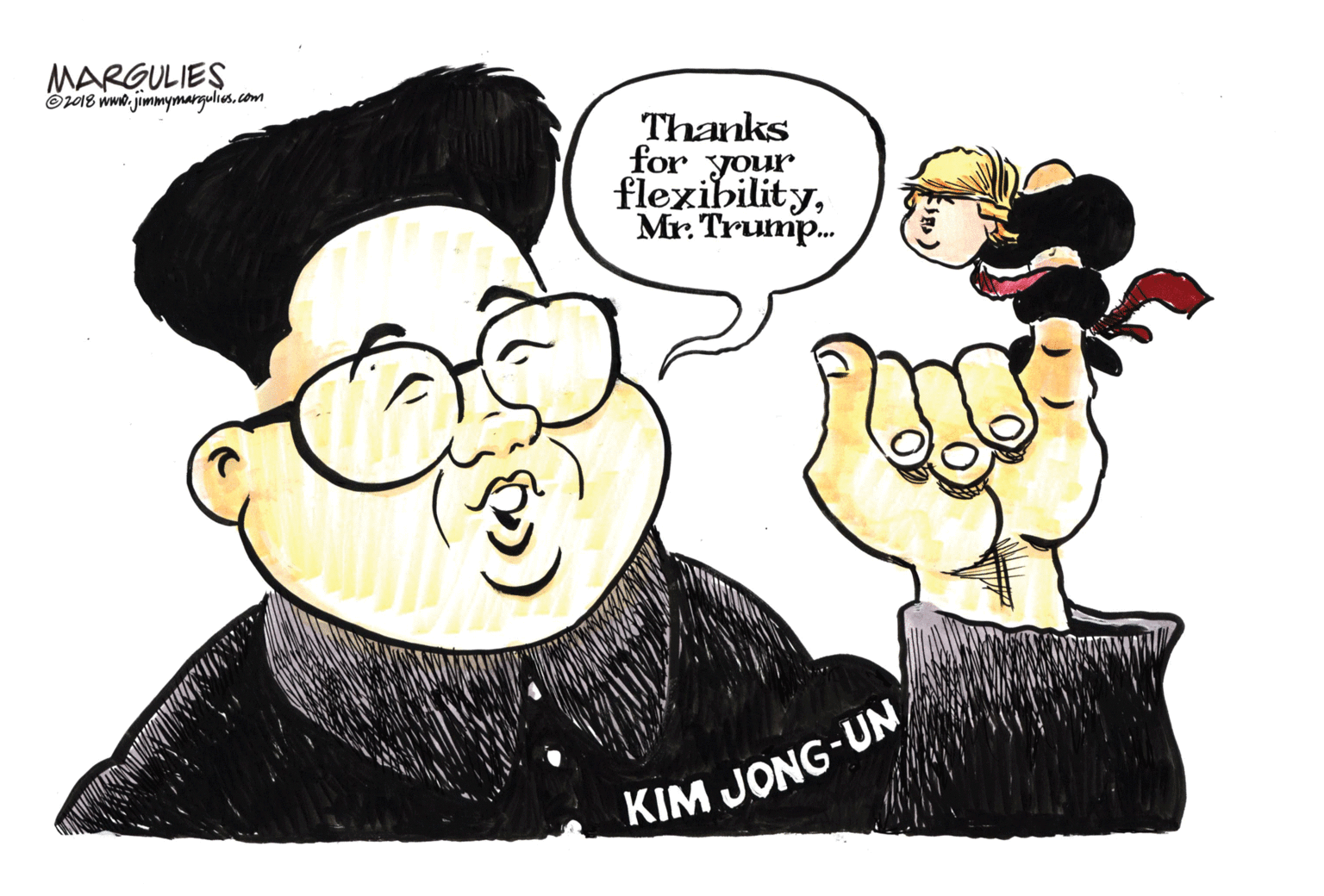 Happy OCR: MARGULIES O18 www.jimmymargulius.com Thanks for your flexibilityMr. Trump. KIM JONG-UN MARGULIES O18 www.jimmymargulius.com Thanks for your flexibilityMr. Trump. KIM JONG-UN