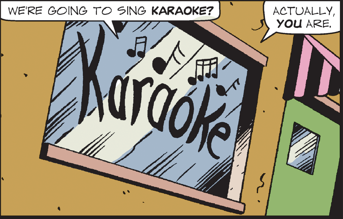 Brand OCR: ACTUALLYYOU ARE. WE'RE GOING TO SING KARAOKE? ACTUALLYYOU ARE. WE'RE GOING TO SING KARAOKE?