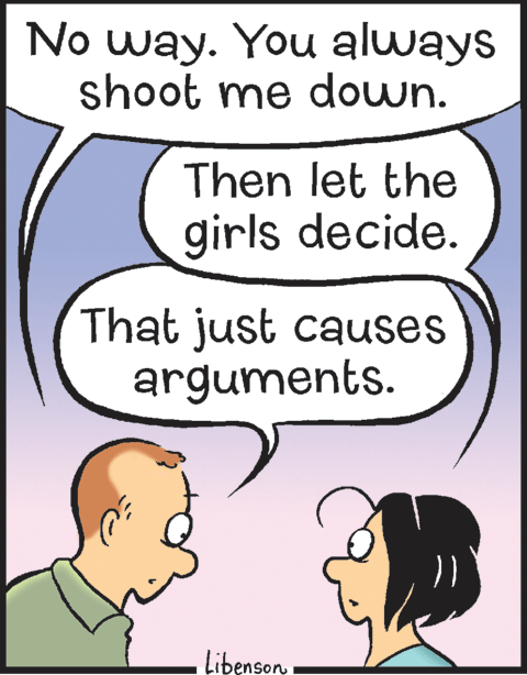 Gesture OCR: No way. You always shoot me down. Then let the girls decide. That just causes arguments. Libenson - No way. You always shoot me down. Then let the girls decide. That just causes arguments. Libenson -