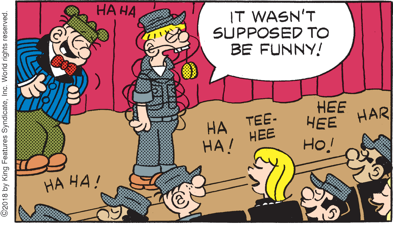 Happy OCR: ?? ?? IT WASN'T SUPPOSED TO BE FUNNY! ??? ?? ???- ??? HAR HEE HA! Ho! HA HA! ©2018 by King Features SyndicateInc. World rights reserved. ?? ?? IT WASN'T SUPPOSED TO BE FUNNY! ??? ?? ???- ??? HAR HEE HA! Ho! HA HA! ©2018 by King Features SyndicateInc. World rights reserved.