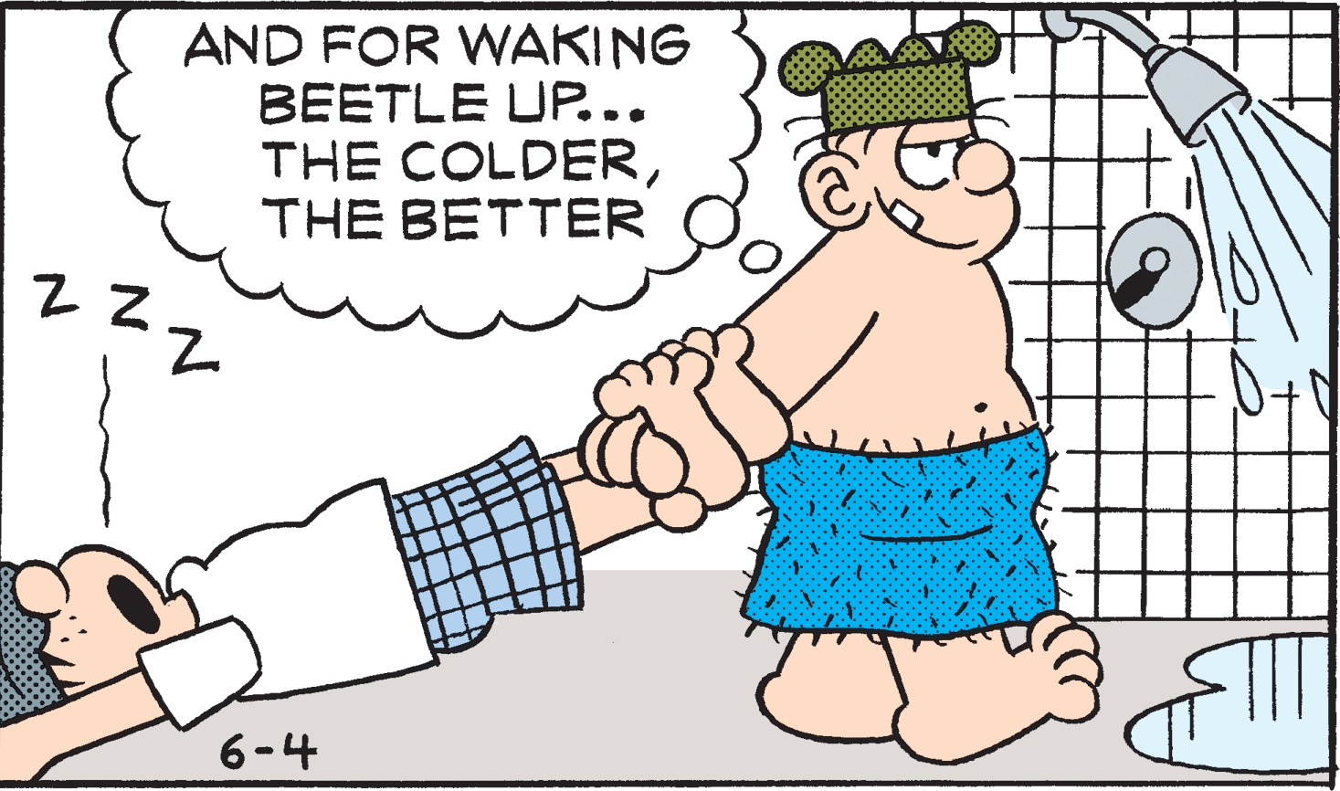 Happy OCR: AND FOR WAKING BEETLE UP... THE COLDERTHE BETTER 6-4 AND FOR WAKING BEETLE UP... THE COLDERTHE BETTER 6-4