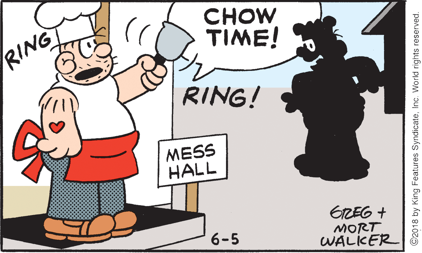 Animation OCR: RING CHOW TIME! RING! MESS HALL EREG + MORT WALKER 6-5 ©2018 by King Features SyndicateInc. World rights reserved. RING CHOW TIME! RING! MESS HALL EREG + MORT WALKER 6-5 ©2018 by King Features SyndicateInc. World rights reserved.