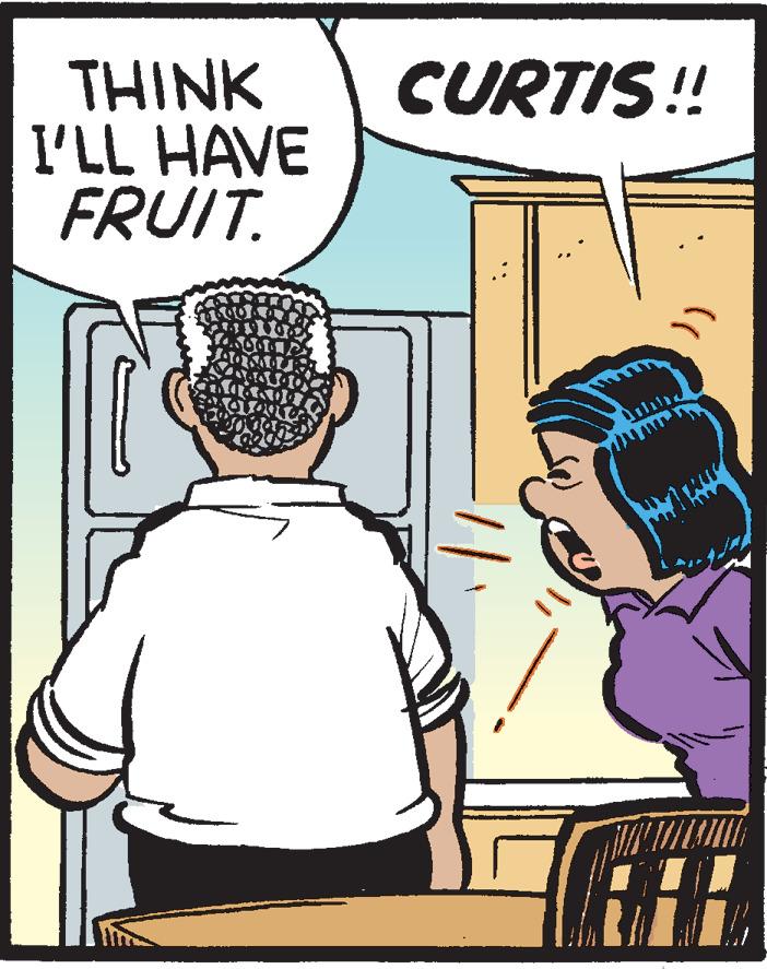 Comic book OCR: THINK I'LL HAVE FRUIT. CURTIS! THINK I'LL HAVE FRUIT. CURTIS!