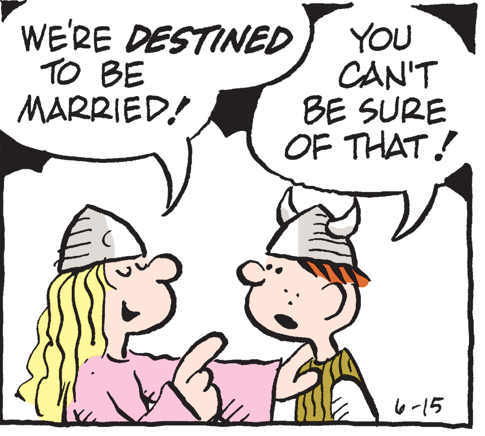 Conversation OCR: WE'RE DESTINED TO BE MARRIED! YOU CAN'T BE SURE OF THAT! 6-15 WE'RE DESTINED TO BE MARRIED! YOU CAN'T BE SURE OF THAT! 6-15