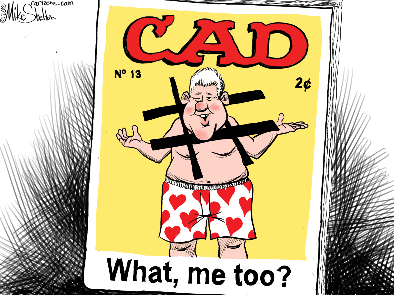 Graphics OCR: Cartoons.com CAD N° 13 2¢ Whatme too? Cartoons.com CAD N° 13 2¢ Whatme too?