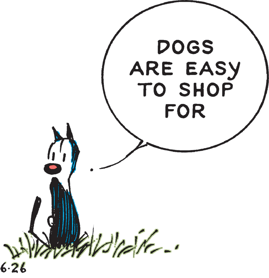 Drawing OCR: DOGS ARE EASY TO SHOP FOR 6.26 DOGS ARE EASY TO SHOP FOR 6.26