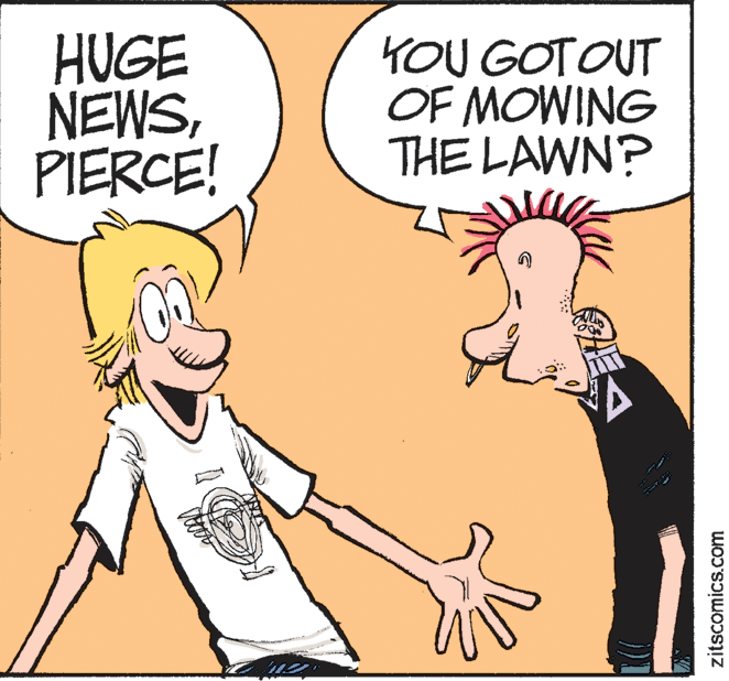 Thumb OCR: HUGE NEWSPIERCE! YOU GOTOUT OF MOWING THE LAWN? zitscomics.com HUGE NEWSPIERCE! YOU GOTOUT OF MOWING THE LAWN? zitscomics.com