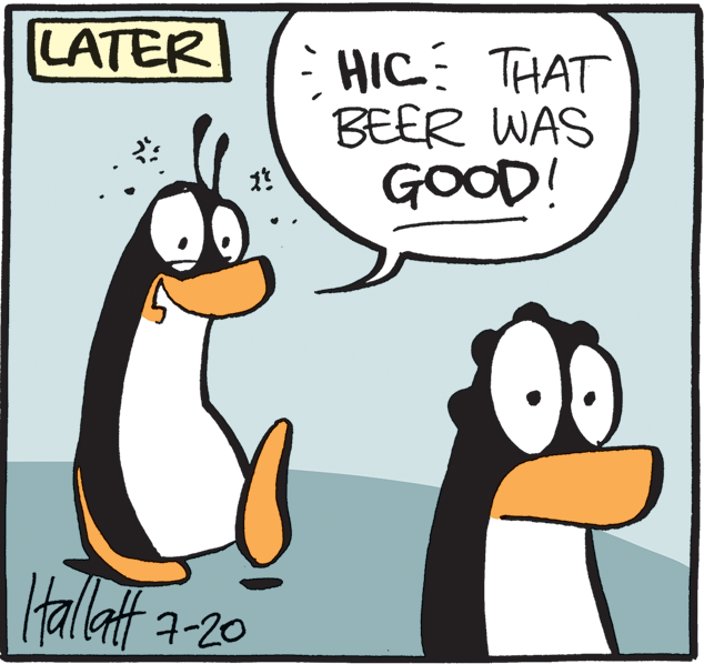 Illustration OCR: LATER : HIC: THAT BEER WAS GOOD! tallatt a-20 LATER : HIC: THAT BEER WAS GOOD! tallatt a-20
