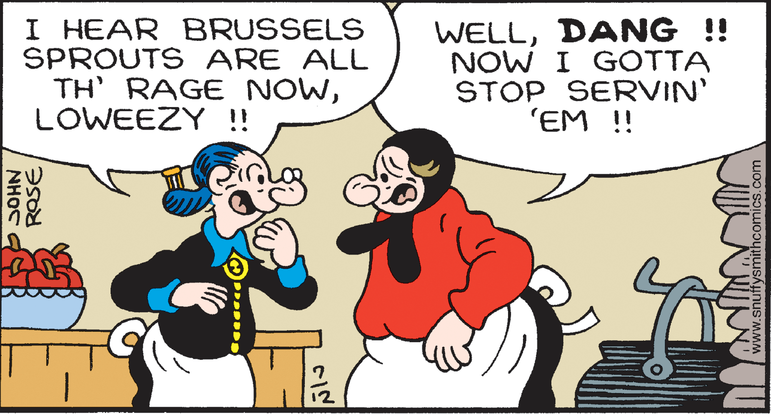 Font OCR: I HEAR BRUSSELS SPROUTS ARE ALL TH RAGE NOWLOWEEZY !! WELLDANG !! NOW I GOTTA STOP SERVIN' 'EM !! wo? NHOC ROSE I HEAR BRUSSELS SPROUTS ARE ALL TH RAGE NOWLOWEEZY !! WELLDANG !! NOW I GOTTA STOP SERVIN' 'EM !! wo? NHOC ROSE