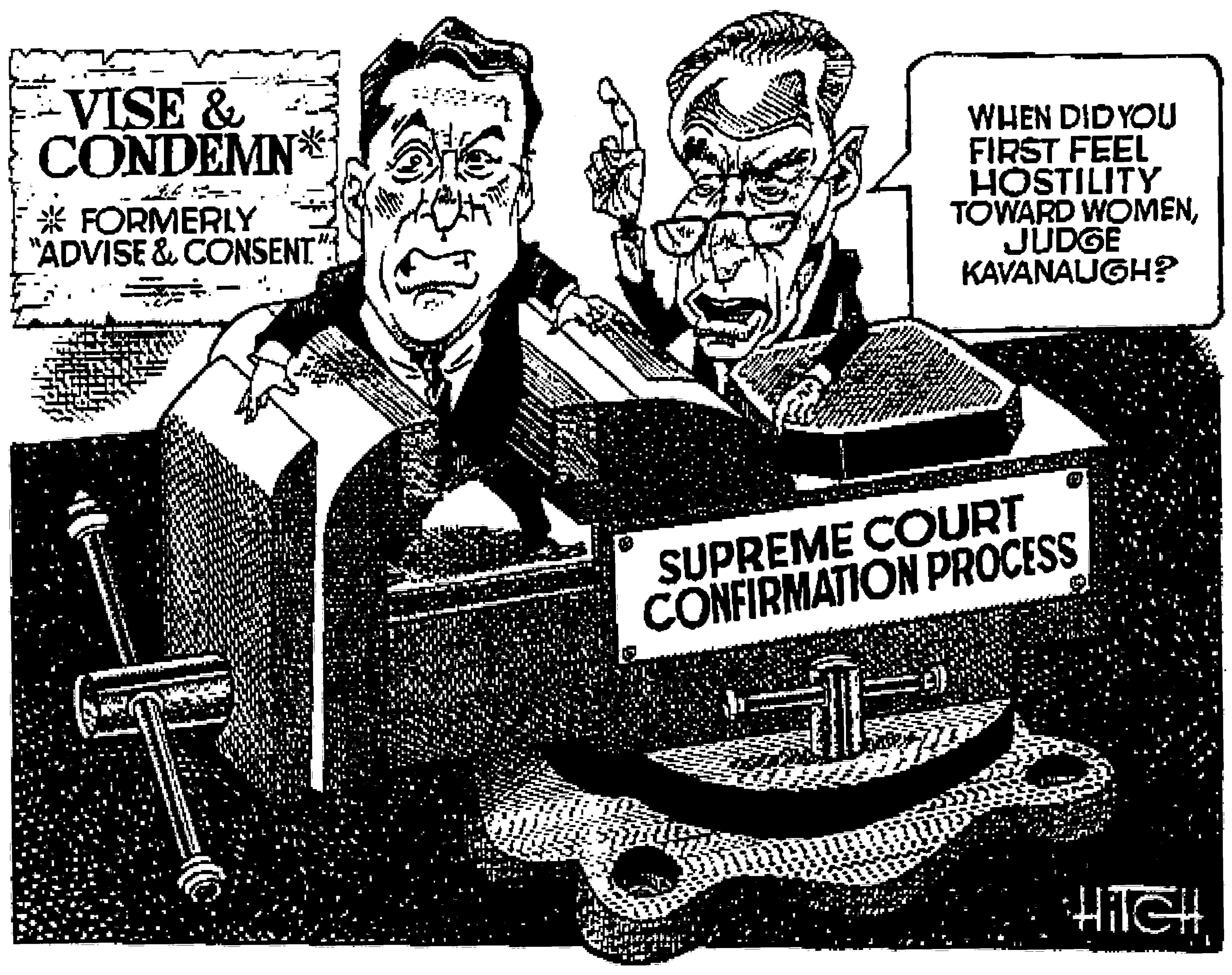 Fiction OCR: EVISE & CONDEMN* WHEN DID YOU FIRST FEEL HOSTILITY TOWARD WOMENJUDGE KAVANAUGH? * FORMERLY "ADVISE & CONSENT". SUPREME COURT CONFIRMATION PROCESS HIGH EVISE & CONDEMN* WHEN DID YOU FIRST FEEL HOSTILITY TOWARD WOMENJUDGE KAVANAUGH? * FORMERLY "ADVISE & CONSENT". SUPREME COURT CONFIRMATION PROCESS HIGH