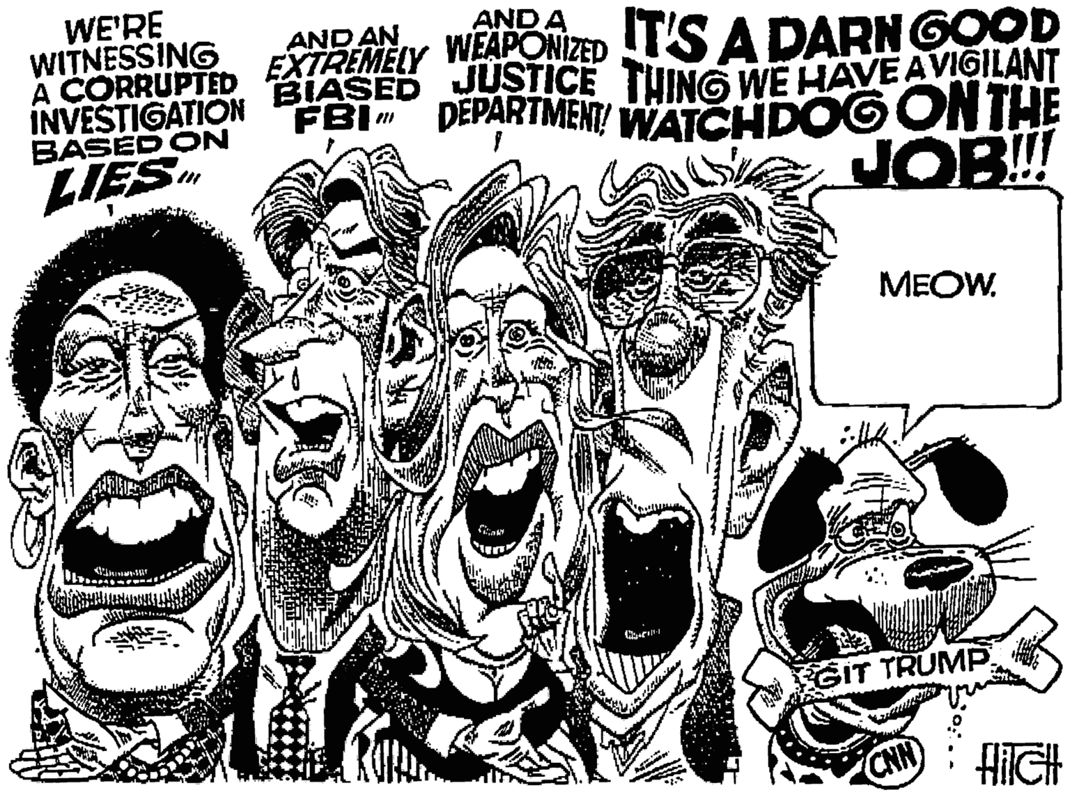 Poster OCR: WE'RE WITNESSING AND AN AND A A CORRUPTED EXTREMELY WEAPONIZED INVESTIGATION BASED ON IT'S A DARN GOOD BIASED UUSTICE THING WE HAVE AVIGILANT FBI" DEPARTMENT WATCHDOG ONTHE LIES JOB!! ??OW. GIT TRUMP CNH WE'RE WITNESSING AND AN AND A A CORRUPTED EXTREMELY WEAPONIZED INVESTIGATION BASED ON IT'S A DARN GOOD BIASED UUSTICE THING WE HAVE AVIGILANT FBI" DEPARTMENT WATCHDOG ONTHE LIES JOB!! ??OW. GIT TRUMP CNH