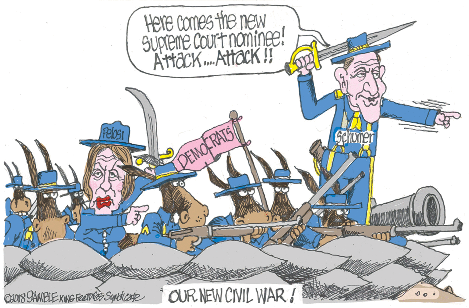 Rectangle OCR: Here comes the new Sypreme court naninee! Attack . Attack !! Pelosi DEMOFRATS/ Q2018 AMBLEKNE FRCDO Sopibcoste i OUR NEW CIVIL WAR S Here comes the new Sypreme court naninee! Attack . Attack !! Pelosi DEMOFRATS/ Q2018 AMBLEKNE FRCDO Sopibcoste i OUR NEW CIVIL WAR S