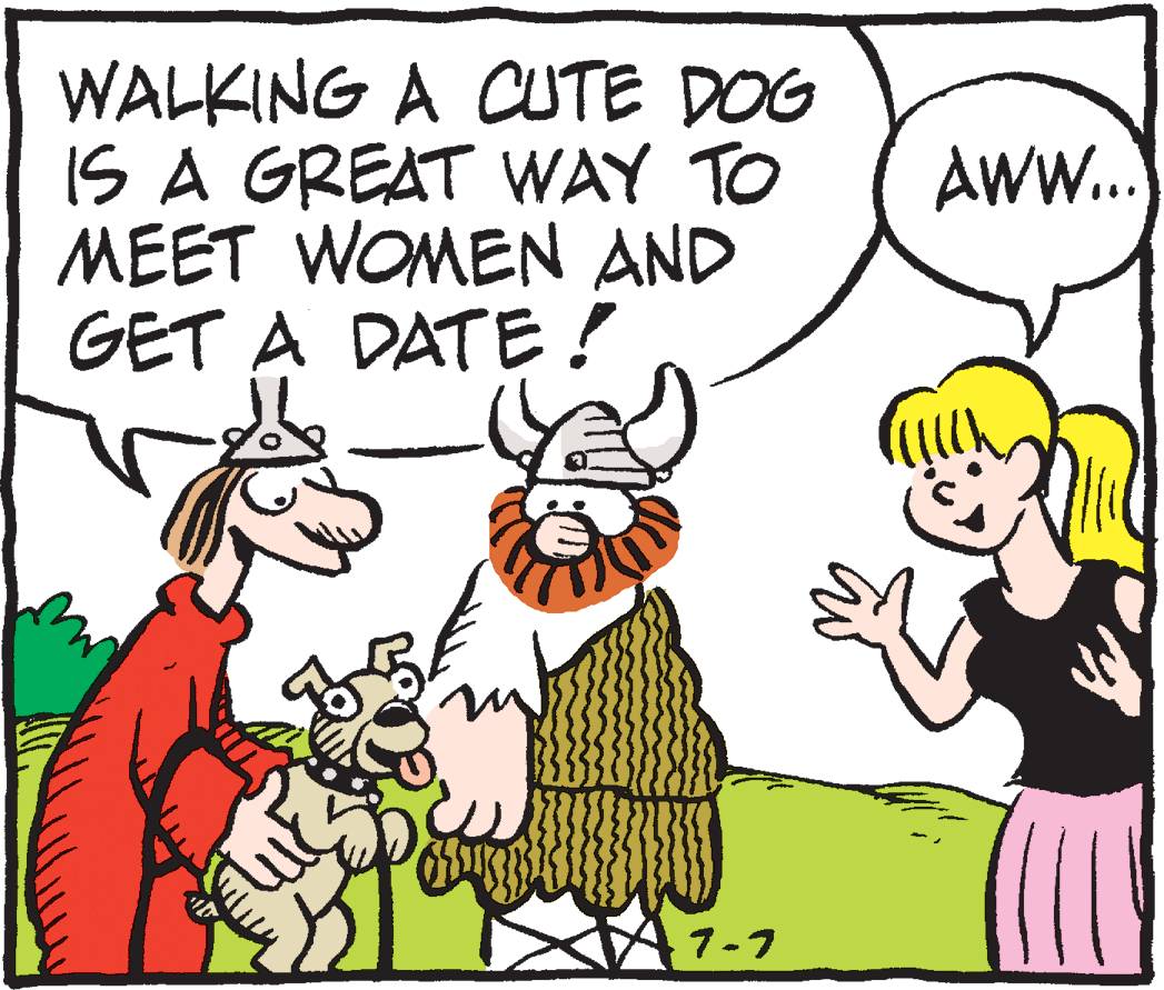 Artwork OCR: WALKING A CUTE DOG IS A GREAT WAY TO MEET WOMEN AND GET A DATE ! AW.. 1-7 WALKING A CUTE DOG IS A GREAT WAY TO MEET WOMEN AND GET A DATE ! AW.. 1-7