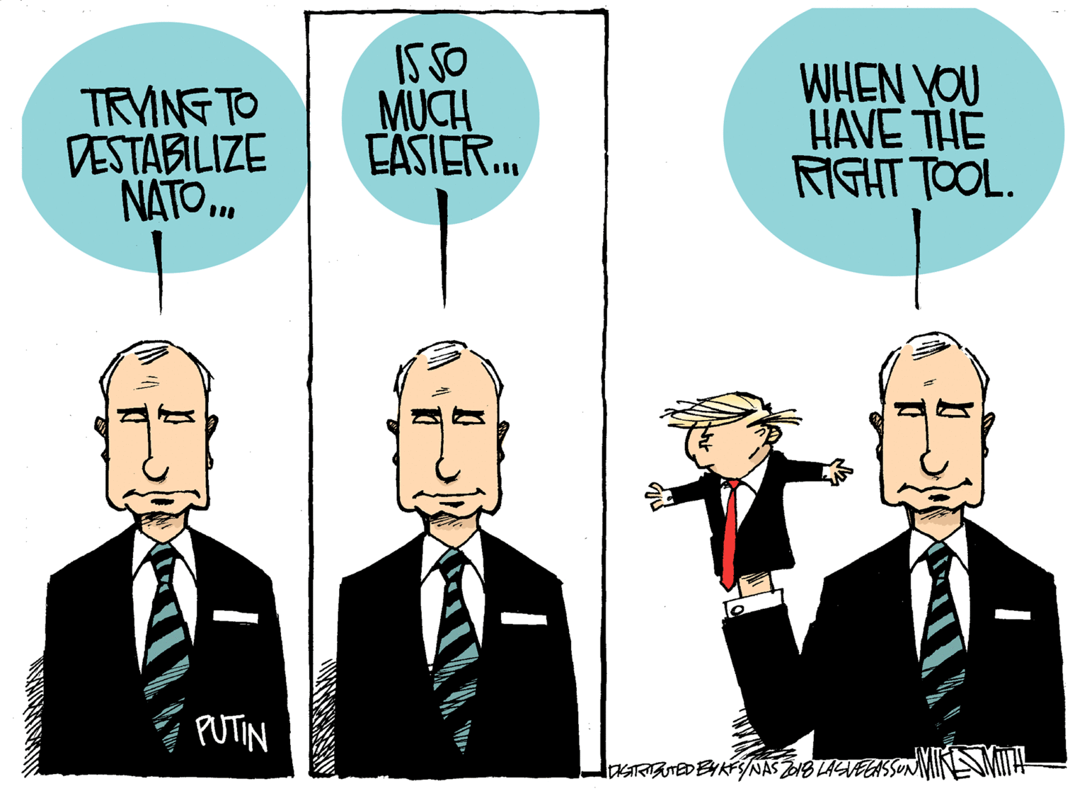Jaw OCR: TRVING TO DESTABILIZE NATO. IS SO MUCH EASIER. WHEN YOU HAVE THE RIGHT TOOL. PUTIN TRVING TO DESTABILIZE NATO. IS SO MUCH EASIER. WHEN YOU HAVE THE RIGHT TOOL. PUTIN