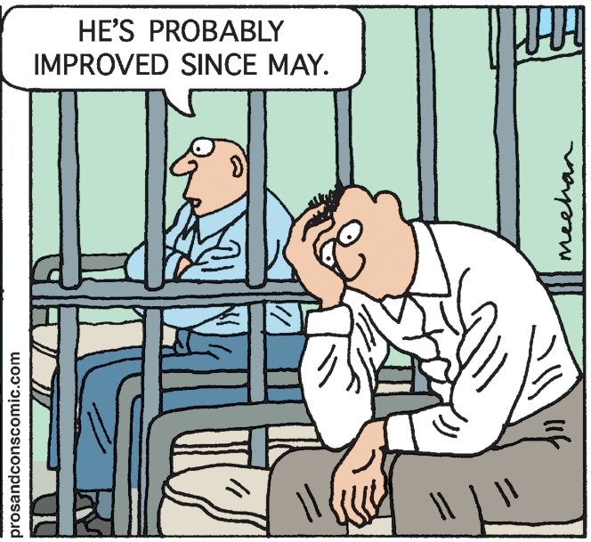 Parallel OCR: HE'S PROBABLY IMPROVED SINCE MAY. prosandconscomic.com meehan HE'S PROBABLY IMPROVED SINCE MAY. prosandconscomic.com meehan