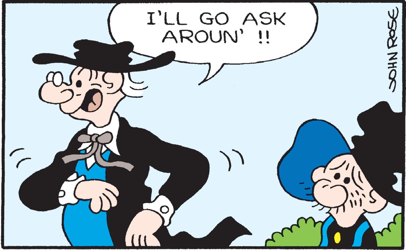 People OCR: I'LL GO ASK AROUN' !! SOHN ROSE I'LL GO ASK AROUN' !! SOHN ROSE