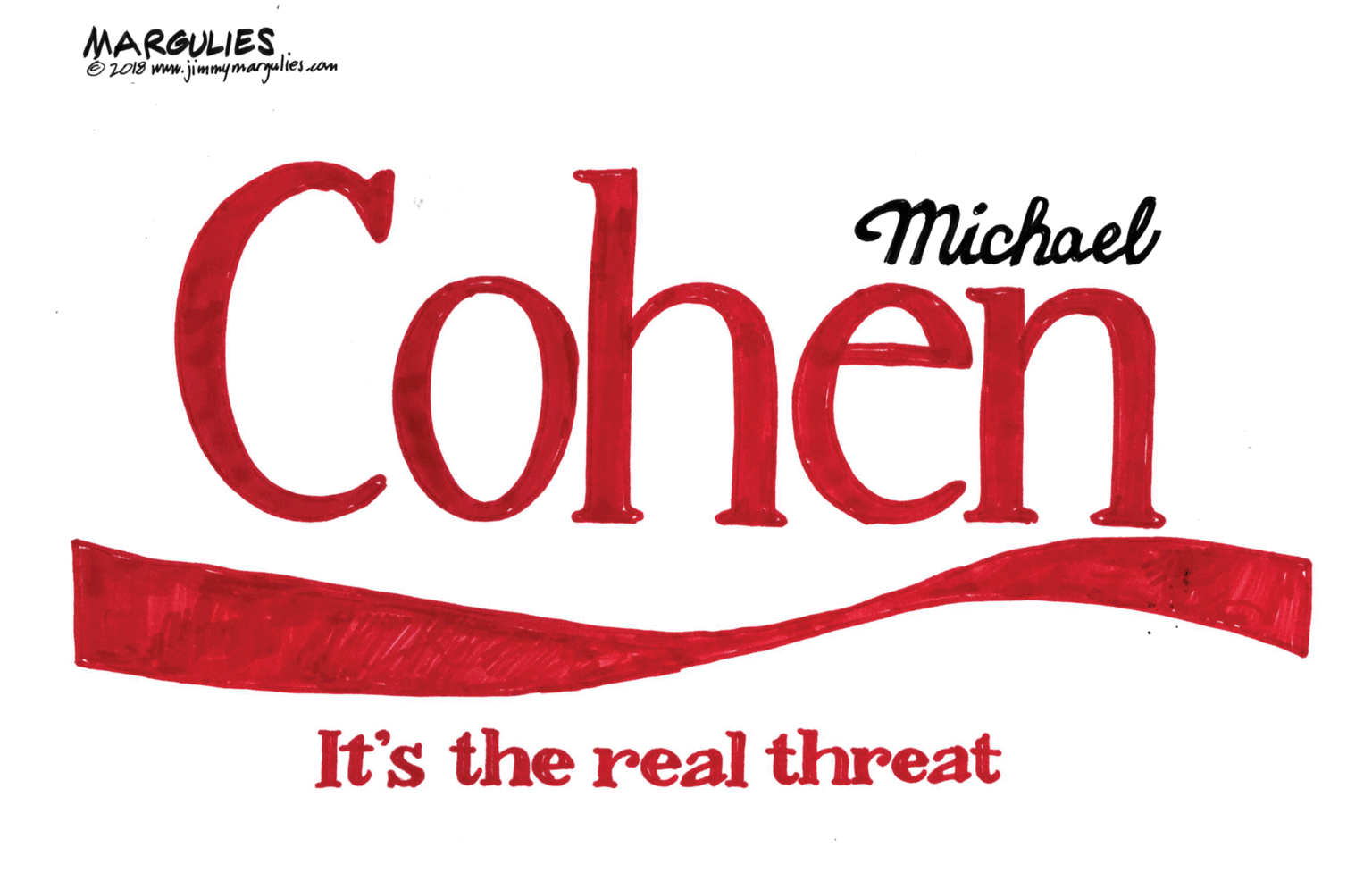 Coquelicot OCR: MARGULIES é io8 ww. jimmy maryulies.com Cohen Michael It's the real threat MARGULIES é io8 ww. jimmy maryulies.com Cohen Michael It's the real threat
