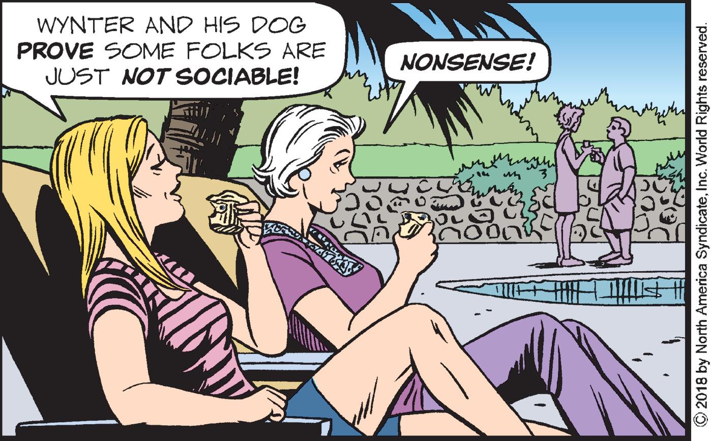 Font OCR: WYNTER AND HIS DOG PROVE SOME FOLKS ARE JUST NOT SOCIABLE! NONSENSE! ©2018 by North America SyndicateInc. World Rights reserved. WYNTER AND HIS DOG PROVE SOME FOLKS ARE JUST NOT SOCIABLE! NONSENSE! ©2018 by North America SyndicateInc. World Rights reserved.